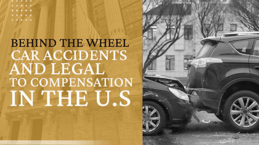Car Accidents and Legal to Compensation