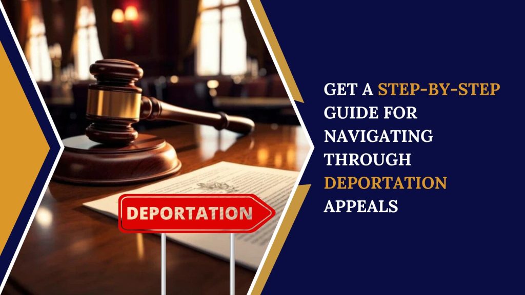 Guide to Understand About Deportation