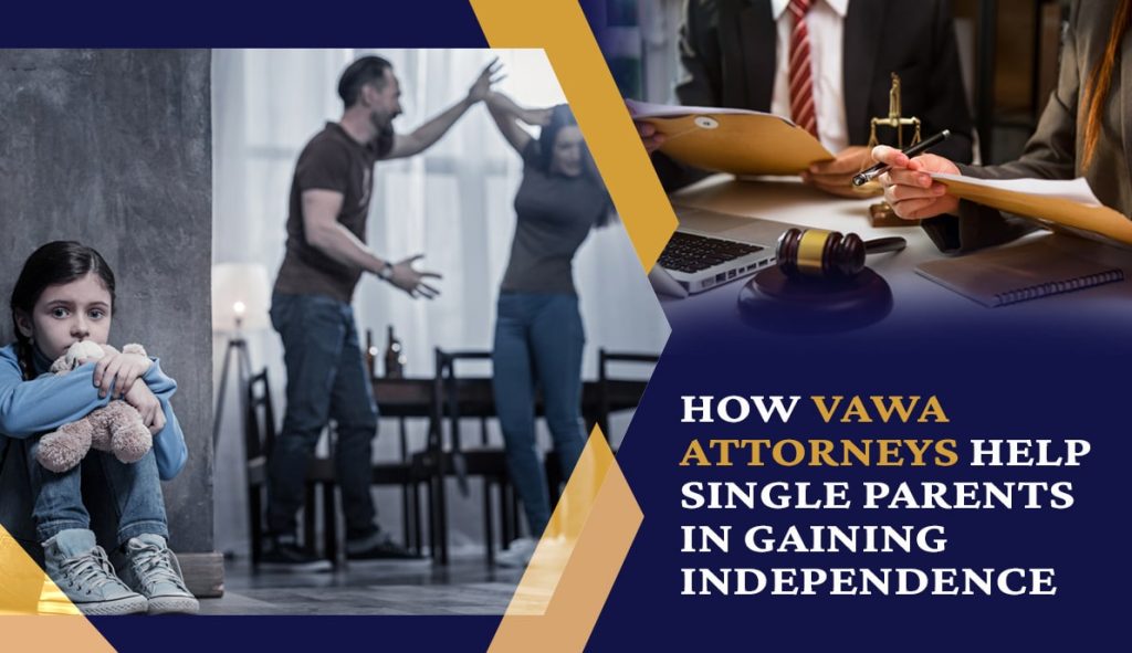 How VAWA Attorneys help