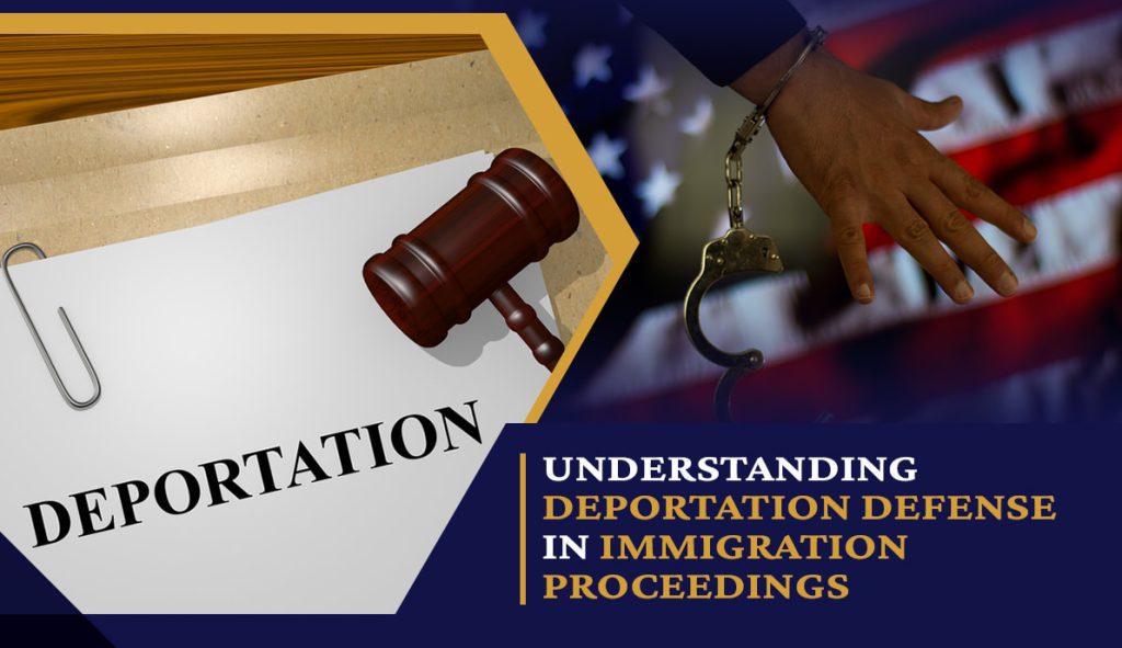 Understanding Immigration Proceedings