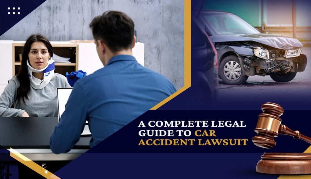 Guide To Car Accident Lawsuit