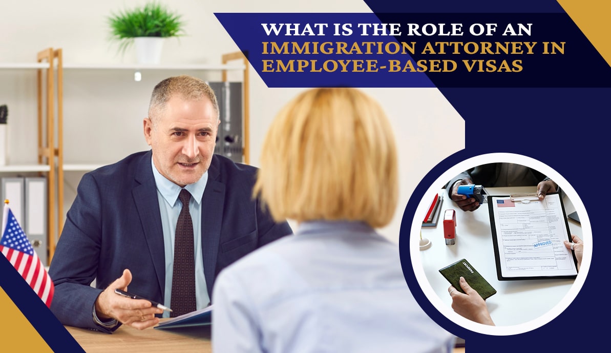 Role of an Immigration Attorney
